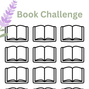 May include: A printable book challenge with 15 blank book outlines. The text "Book Challenge" is at the top of the page.