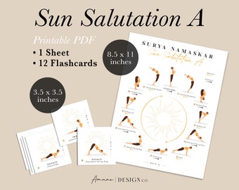 May include: Printable Sun Salutation A yoga poster and 12 flashcards. The poster is 8.5 inches by 11 inches and features a sun with a circle of yoga poses. The flashcards are 3.5 inches by 3.5 inches and show individual poses.