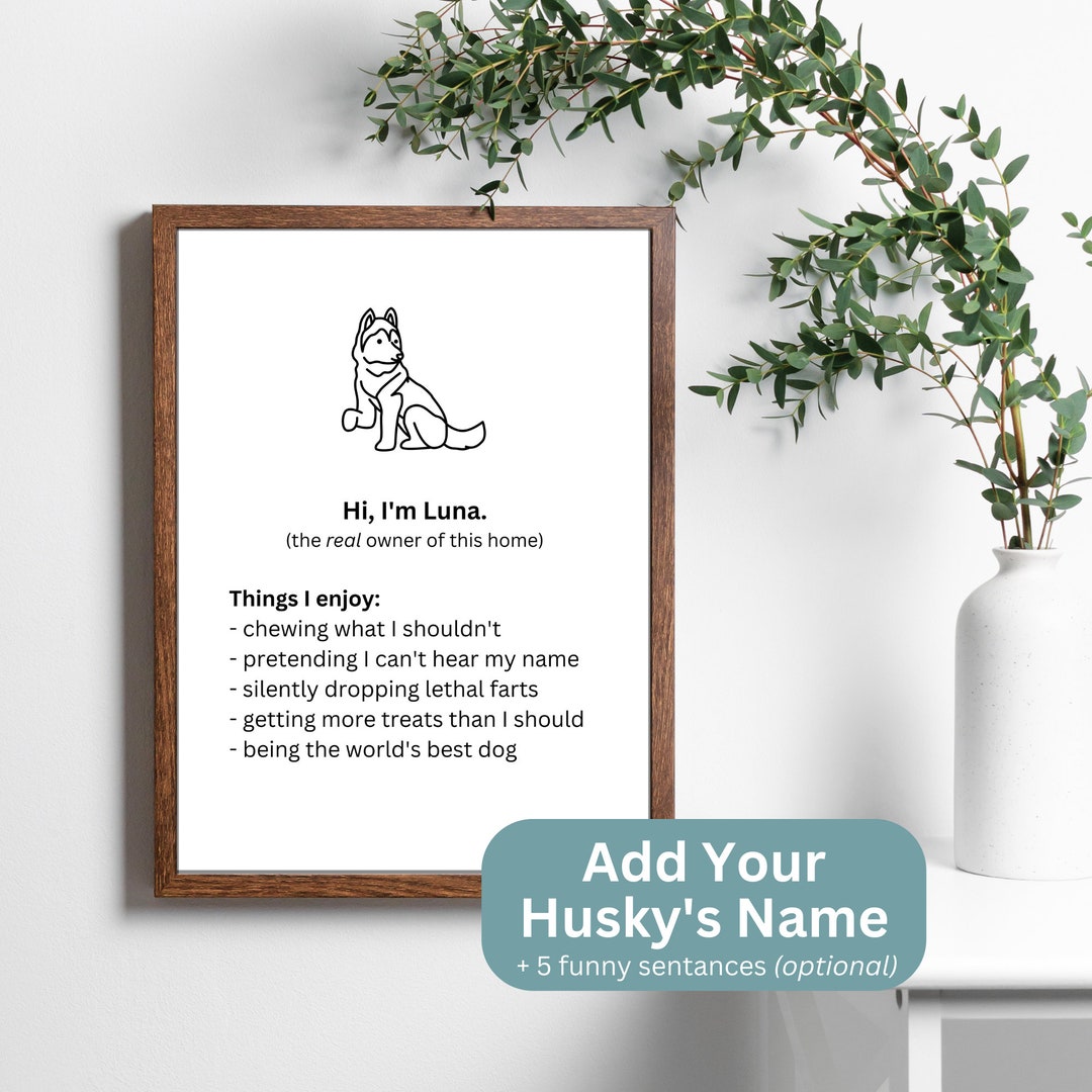 Personalized Husky Quote Husky Gifts Siberian Husky Gift Gift for Husky