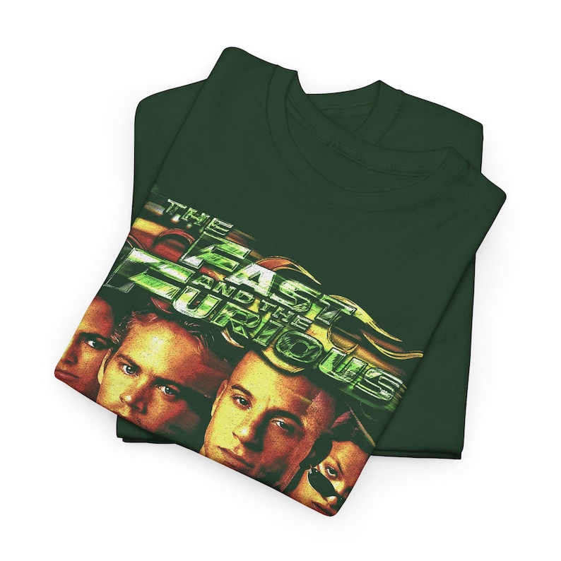 The Fast and The Furious, Street Racing Action Movie Tee, Vin Diesel, Paul Walker Graphic, Car Culture Film Merch Gift for Fan T-Shirt FD Forest Green