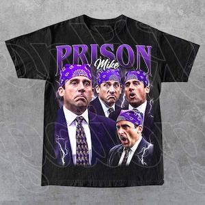 Prison Mike T-Shirt – The Office TV Show Tee – Steve Carell as Michael Scott Funny Graphic Shirt – Comedy Series Merch – Gift for Sitcom Fan
