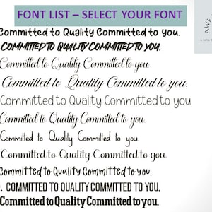 May include: A list of 11 different fonts, each displaying the phrase "Committed to Quality Committed to you." The fonts range from casual script to bold and blocky.