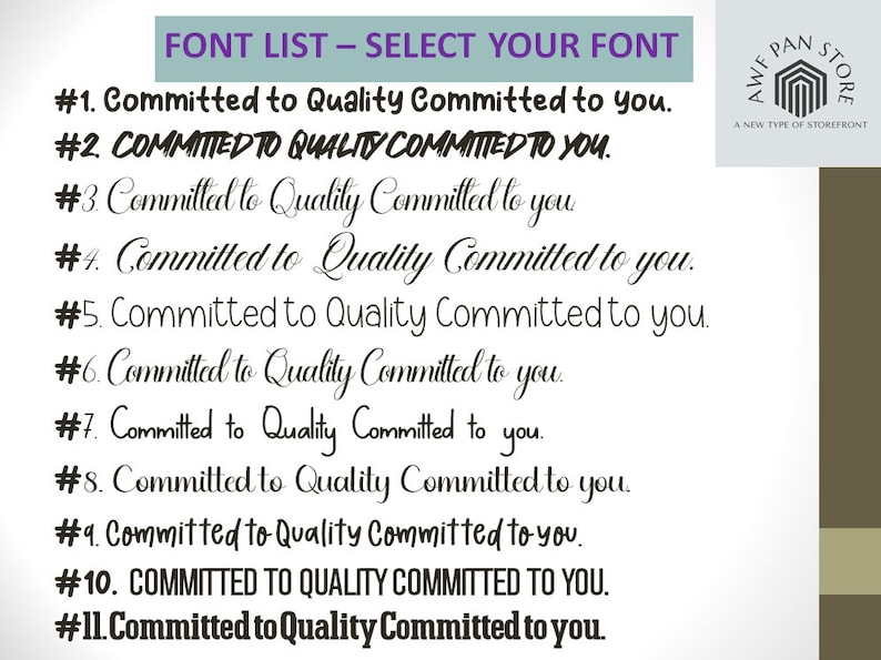 May include: A list of 11 different fonts, each displaying the phrase "Committed to Quality Committed to you." The fonts range from casual script to bold and blocky.