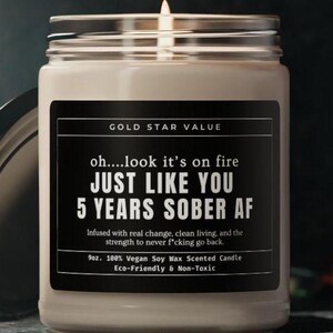 5 Year Sobriety Anniversary Candle: Funny Recovery Gift