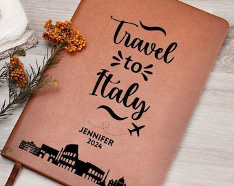 Travel Journal, Italy Travel Gift, Couples Gift, Graduation Gift, Adventure Book, Best Friends Gifts, Travel Notebook, Custom Travel Journal