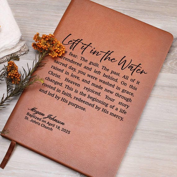 Left It in the Water Baptism Journal, Personalized Adult Baptism Gift for Her or Him