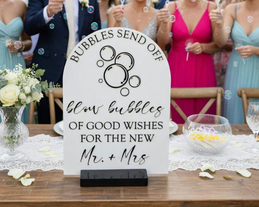 Wedding Send Off Signs Bubbles Send-off Acrylic Wedding Sign, Custom, Arch - Etsy