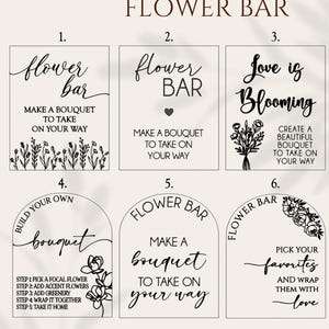 May include: A sign display featuring six distinct design options for a flower bar. Each option includes black text and floral illustrations on a light background. The designs vary between rectangular and arched shapes, showcasing different typography and layouts.