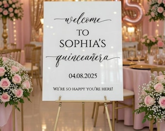 Panneau de bienvenue personnalisé en acrylique pour Quinceañera
