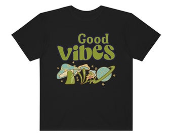 Good Vibes T-Shirt: Positive Energy Graphic Tee