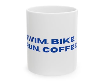 Triathlon coffee swim bike run Ceramic Mug, (11oz, 15oz)