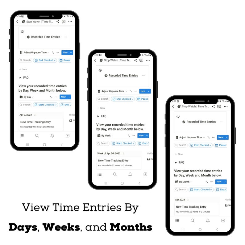 May include: Three screenshots of a mobile app interface showing how to view recorded time entries by day, week, and month. The app is called "Stop Watch | Time Tracker".