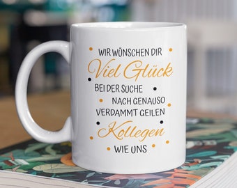 Abschiedsgeschenk Kollegin Geschenkidee Kaffeetasse Geschenk Kollege Abschied Tasse Beste Kollegin Abschied Geschenk Tasse Kollege