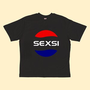 Sexsi T-shirt - Etsy