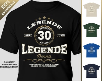 Gift 30th Birthday Man Woman Gift T-Shirt Desired Name Personalizable Gift Idea 30th Birthday Living Legend Made in Germany