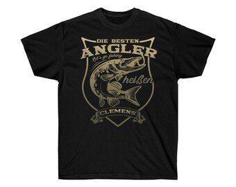 Personalized Birthday Gift Angler T-Shirt - Personalized Fishing Shirt - The Best Anglers are Named (Desired Name)
