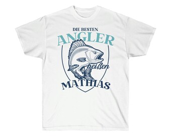 Gift personalized T-shirt for anglers - Shirt for fishing with desired name - The best anglers are called customizable - Cotton t-shirt
