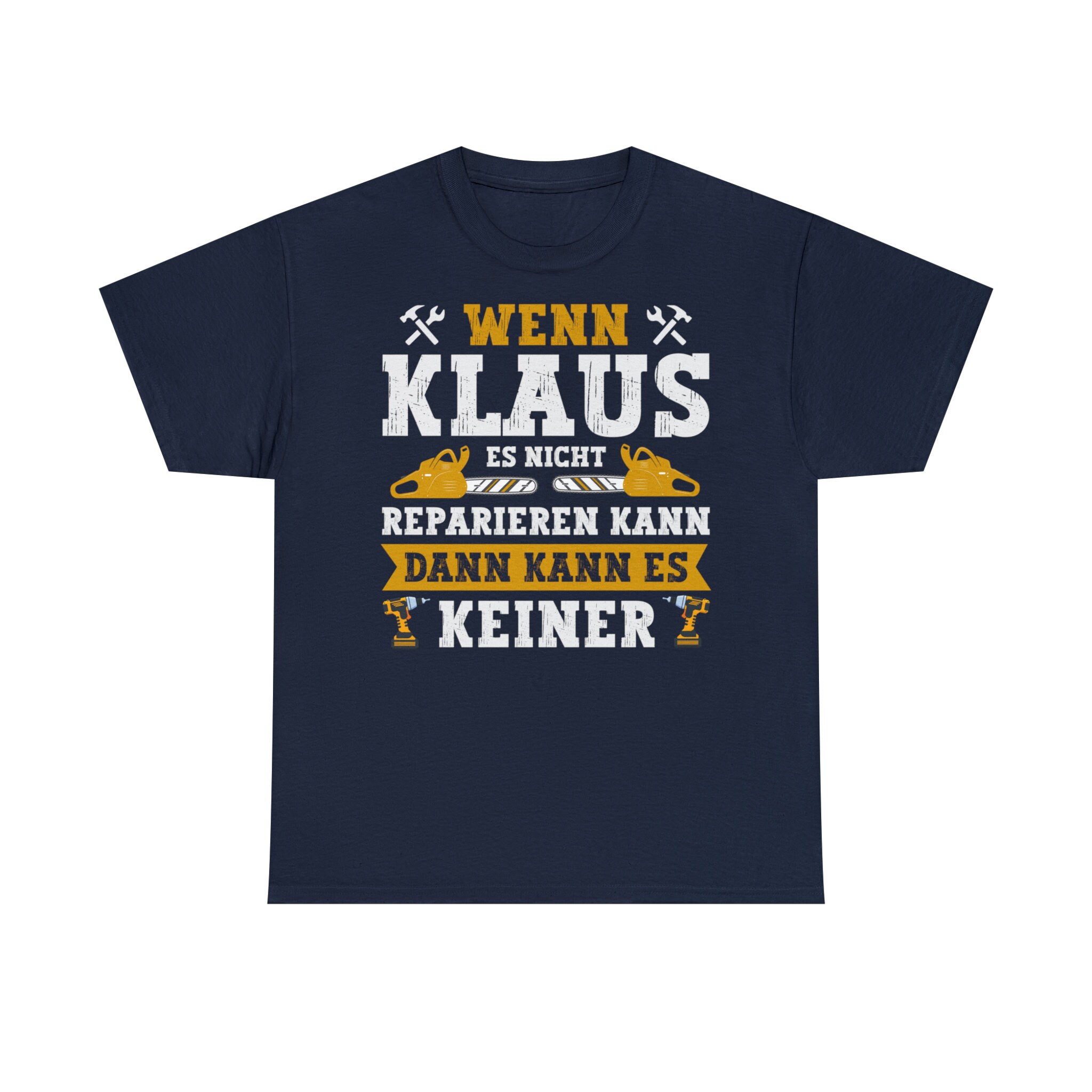 Geschenk Mann Handwerker, Heimwerker TShirt Lustiger