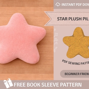 Puede incluir: Una almohada de felpa suave en forma de estrella rosa sobre una superficie de madera. La imagen también presenta una ilustración de estrella dorada y el texto "STAR PLUSH PILLOW", "PDF SEWING PATTERNS" y "BEGINNER FRIENDLY".