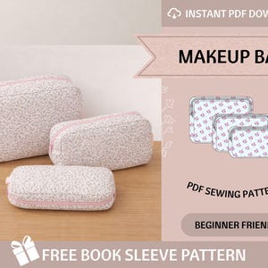 Makeup Bag Sewing Pattern: Beginner Cosmetic & Travel Pouch (3 Sizes) (PDF Pattern)