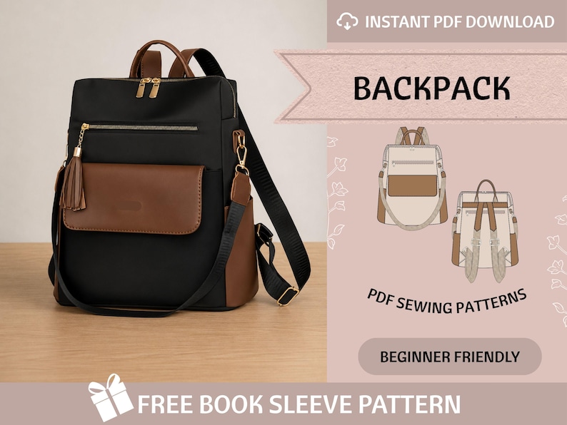Może przedstawiać: Czarno-brązowy plecak ze złotymi zamkami błyskawicznymi i ozdobnym chwostem. Obraz zawiera tekst BACKPACK, PDF SEWING PATTERNS, BEGINNER FRIENDLY oraz FREE BOOK SLEEVE PATTERN, a także dwie ilustracje liniowe przedstawiające ten plecak.