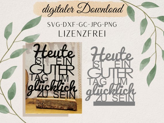 Be happy SVG: Holzblock-Dekor, heute ist ein Guten Tag Spruch, Laser Cut Datei, SVG & DXF Sofortiger Download, Motivationsschild dxf
