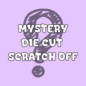 Mystery Die Cut Monthly Scratch Off Low Income Savings Challenge