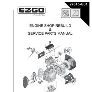 EZ 1992 1993 1994 1995 1996 1997 1998 1999 2000 2001 2002 2003 2004 2005 20206 2007 295cc 350cc ゴルフカートエンジンワークショップマニュアル