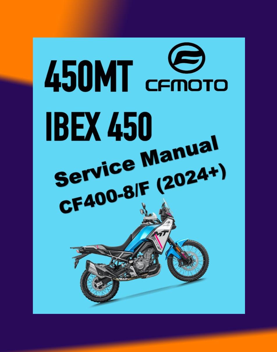 Cfmoto 450mt Ibex 450 (2024+) Service Workshop Manual + Parts