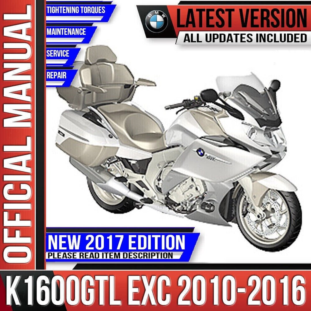 BMW K1600GTL Exclusive Service Manual 2010 2011 2012 2013 2014