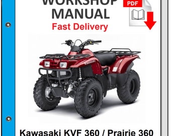 Kawasaki Kvf360 Prairie 360 2003 2004 2005 2006 2007 Service Repair Shop Manual