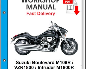 Suzuki Vzr1800 Intruder Boulevard m109R M1800R 2006 2007 2008 2009 2010 2011 Service Repair Shop Manual