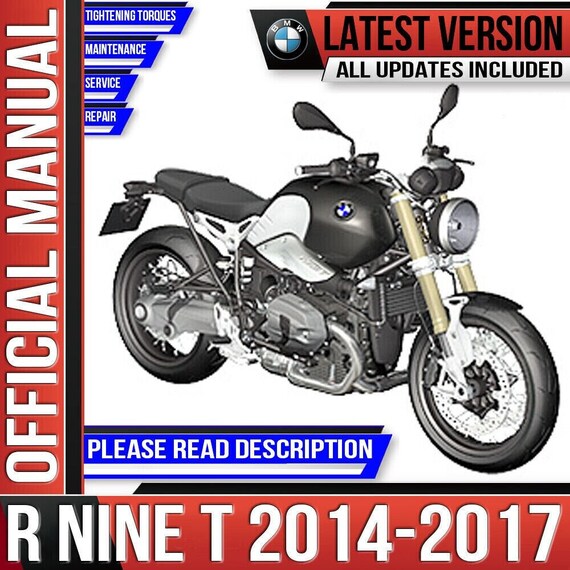BMW R Nine T Workshop Service Repair Manual 2014 2015 2016 2017