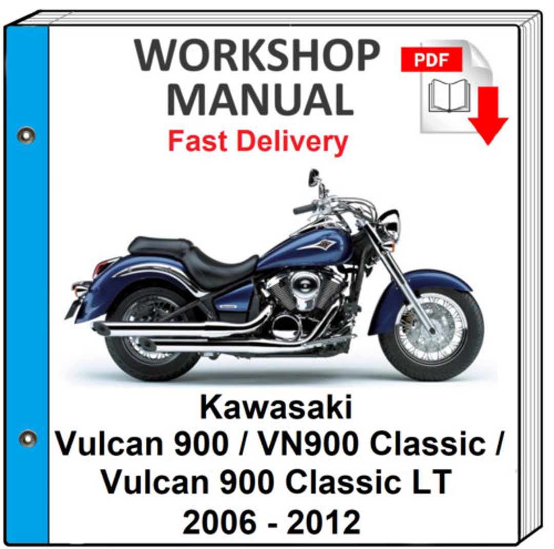 Kawasaki Vulcan 900 2006 2007 2008 2009 2010 2011 Service Repair Shop  Manual