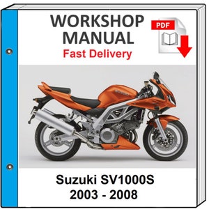 Suzuki Sv1000 Sv1000s 2005 2006 2007 2008 Service Repair Shop Manual