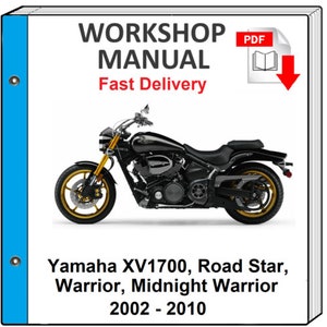 Yamaha Xv1700 Road Star 1700 2007 2008 2009 2010 Service Repair Shop Manual