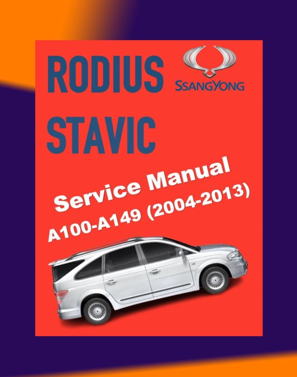 Manuel De Réparation Atelier Ssangyong RODIUS & STAVIC 2004-2005 - Occasion | Livre Mécanique Voiture