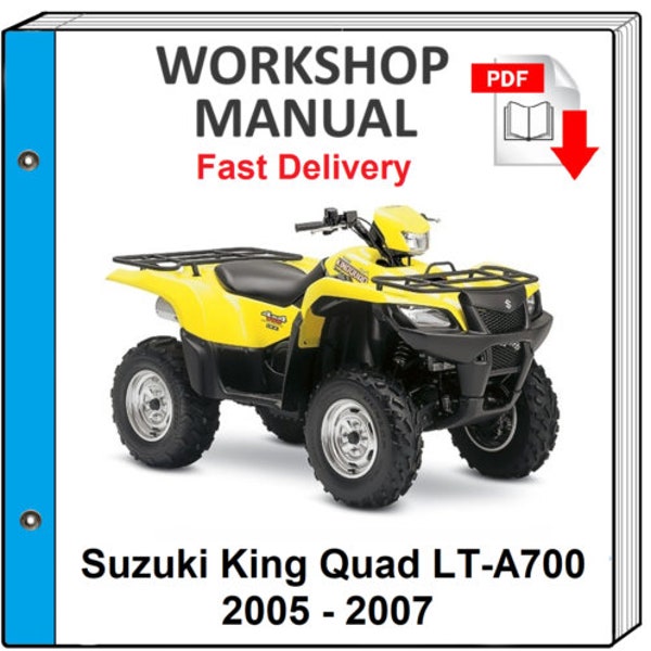 Suzuki King Quad 700 Lta700 2005 2006 2007 Service Repair Shop Manual