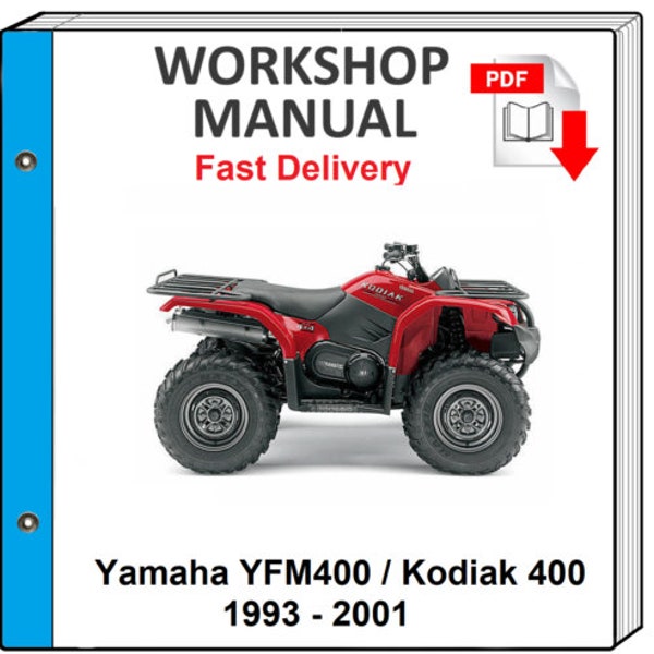 Yamaha Yfm400 Kodiak 400 1993 1994 1995 1996 1997 Manuel d'atelier de réparation de service