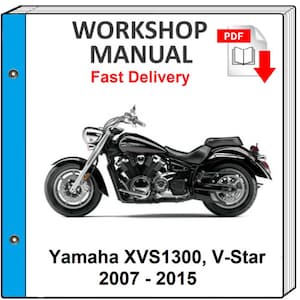 Yamaha Xvs1300 V-star 1300 2007 2008 2009 2010 2011 Service Repair Shop Manual