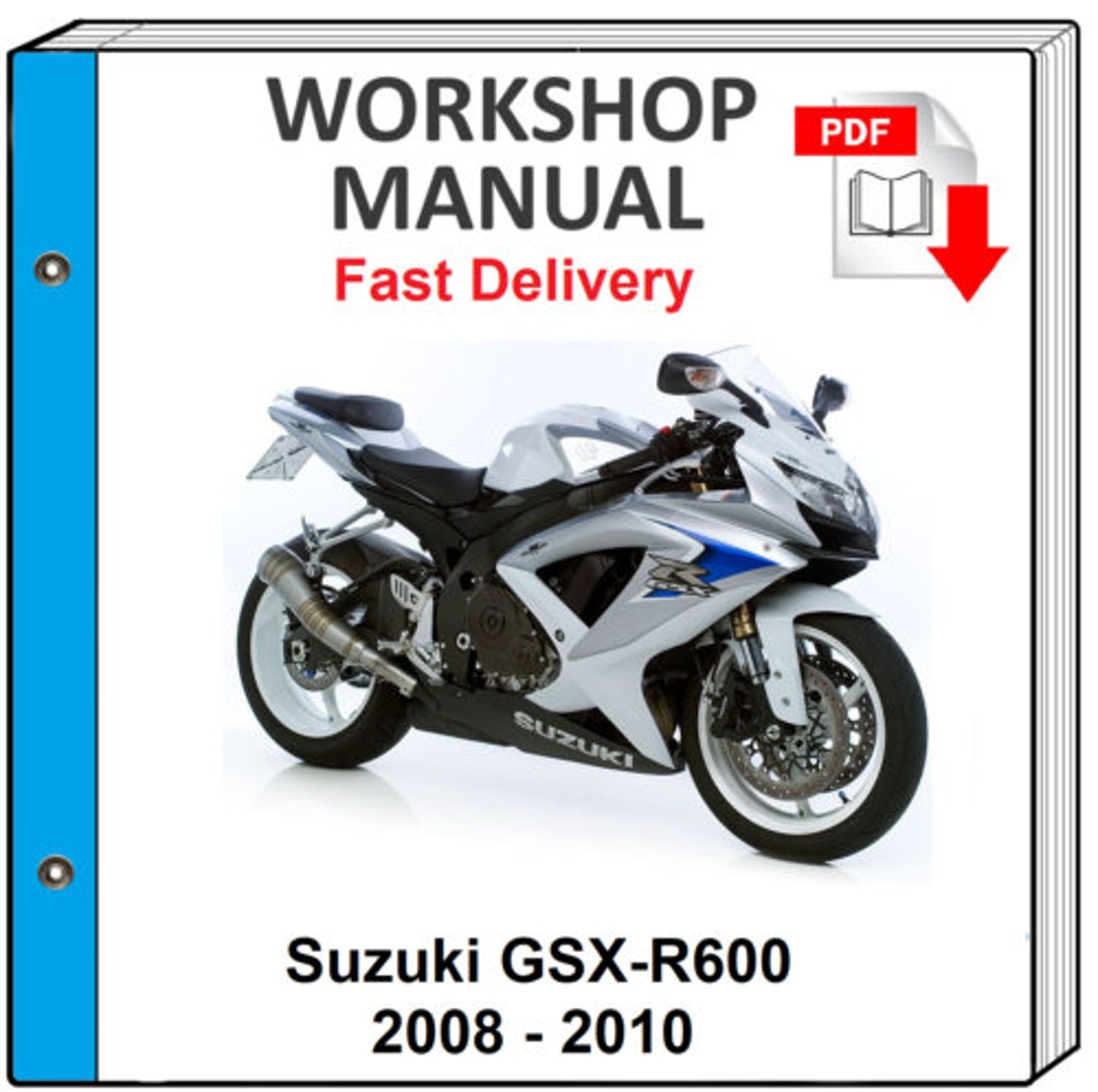 Suzuki Gsx-r600 Gsx R600 2008 2009 2010 Service Repair Shop Manual