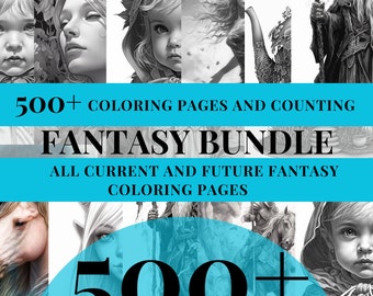 500+ Fantasy Coloring Pages | Fantasy Coloring Bundle | Adults Coloring Book Bundle | Grayscale Coloring Books | Lifetime Accesses