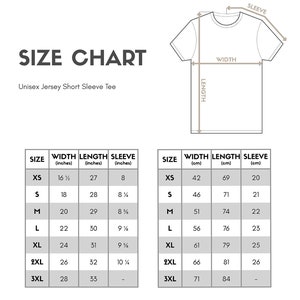May include: Size chart for a unisex jersey short sleeve tee. The chart shows measurements in inches and centimeters for sizes XS to 3XL.