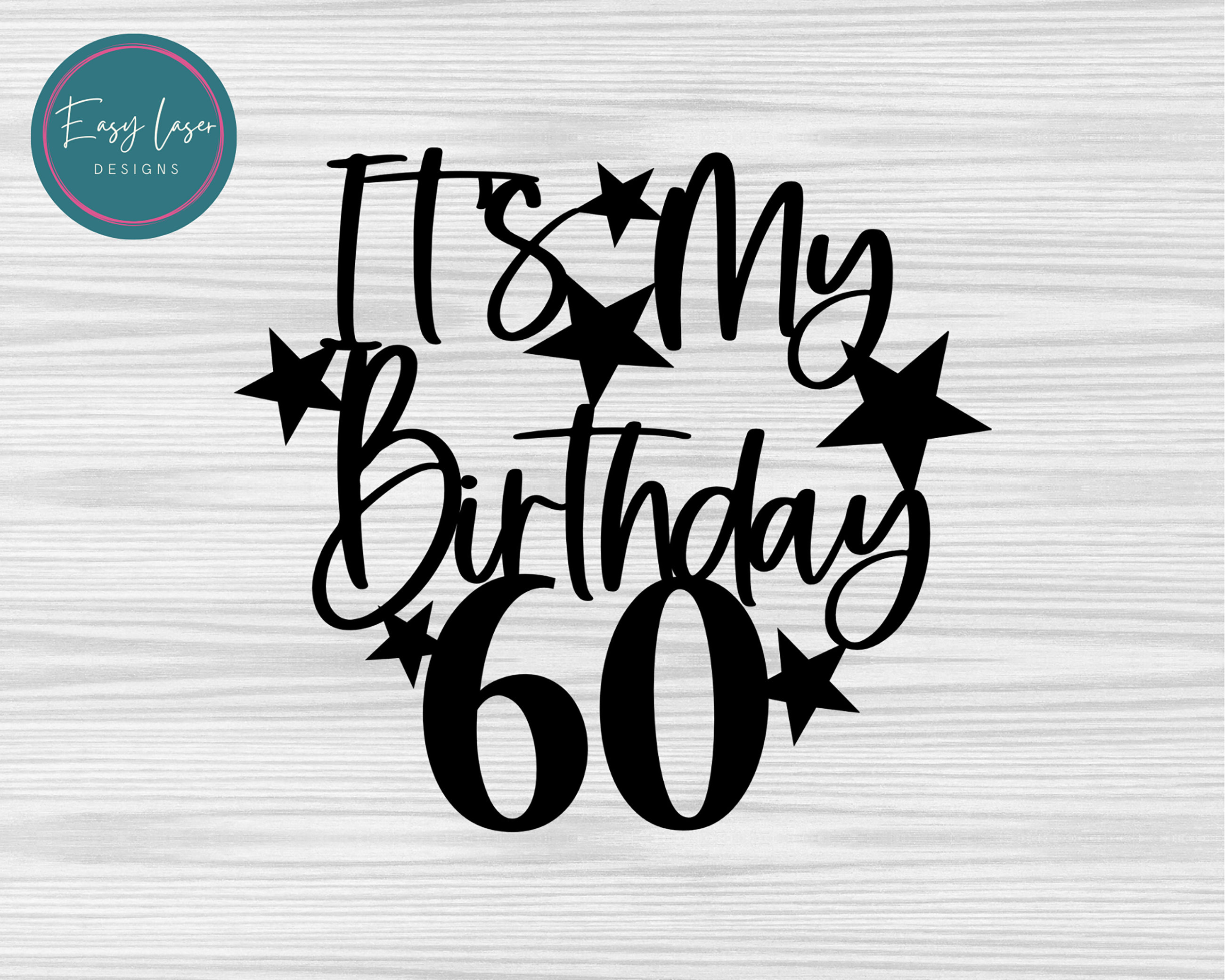 60th Birthday Cake Topper Bundle Sixty Svg60th Birthday Etsy UK