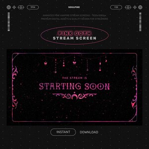 May include: A digital stream screen with a pink gothic theme. The screen features the text "PINK GOTH STREAM SCREEN" in a pink oval. The main screen displays "STARTING SOON" in pink against a black background.