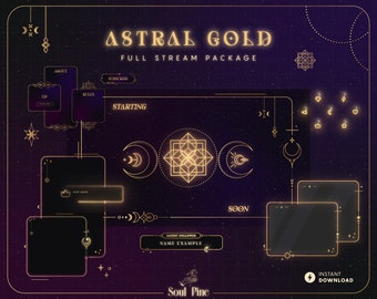 May include: A set of Twitch stream overlays with a gold and black color scheme and celestial design elements. The overlays include a starting screen, a new follower alert, a soon screen, and a tip screen. The text "Astral Gold" and "Full Stream Package" is displayed at the top of the image. The text "Soul Pine" is displayed at the bottom of the image.