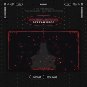 Puede incluir: Gráfico digital oscuro con marco y detalles en rojo. El texto "VTUBER GOTHIC STREAM DECO" está en un óvalo rojo. La imagen presenta una silueta de un personaje y las palabras "INSTANT" y "DOWNLOAD".