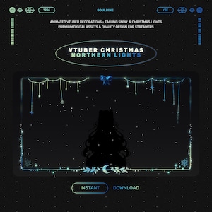 May include: A digital graphic with a dark blue background and white stars. The text reads "VTUBER CHRISTMAS NORTHERN LIGHTS." The image features a silhouette of a character and decorative lights. Buttons at the bottom say "INSTANT" and "DOWNLOAD."