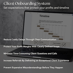 May include: A laptop computer screen displaying a timeline for a construction project. The timeline shows the different stages of the project, from site preparation to framing to finishing. The text on the screen reads "Client Onboarding System" and "Set expectations that protect your profits and timeline".