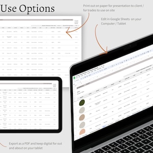 May include: A digital product mockup showing three different ways to use a product inventory spreadsheet. The spreadsheet is shown on a laptop, tablet, and printed on paper. The text on the image reads "Use Options", "Export as a PDF and keep digital for out and about on your tablet", "Print out on paper for presentation to client/ for trades to use on site", and "Edit in Google Sheets on your Computer/Tablet".